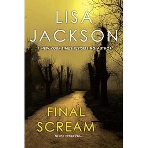 Final Scream -- Lisa Jackson